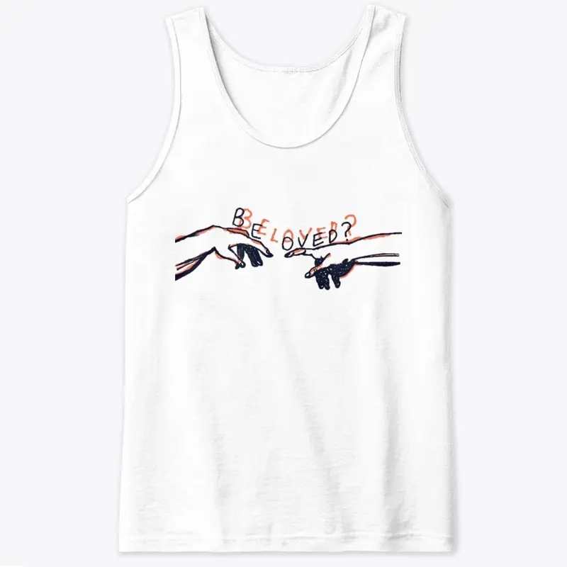 Beloved? Tank Top