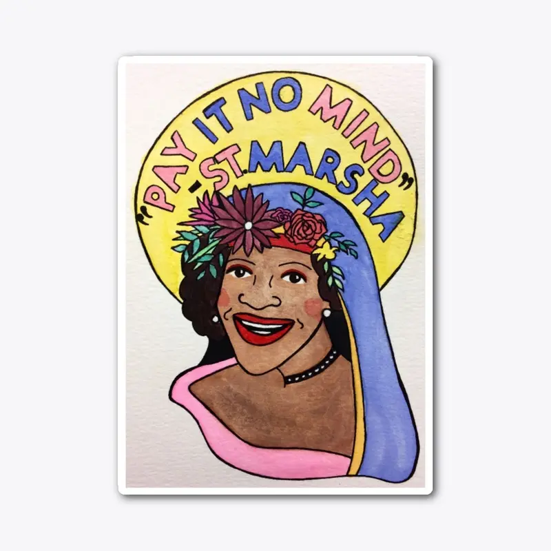 Saint Marsha Sticker